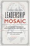 Leadership Mosaic by Daniel Montgomery