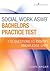Social Work ASWB Bachelors Practice Test: 170 Questions to Identify Knowledge Gaps