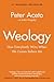 Weology by Peter Aceto