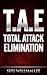 T.A.E. Total Attack Elimination: Pressure Points Self Defense