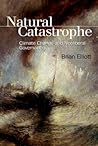 Natural Catastrophe: Climate Change and Neoliberal Governance
