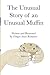 An Unusual Story of an Unus...
