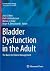 Bladder Dysfunction in the ...