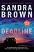 Deadline by Sandra       Brown