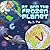 P.T. and the Frozen Planet