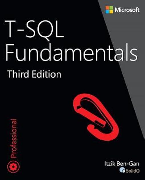 T-SQL Fundamentals (Developer Reference)