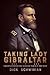 Taking Lady Gibraltar: Grant's Convoluted Tour de Force in the West