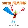 Super Pumpkin