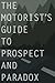 The Motorist's Guide to Prospect and Paradox