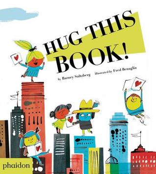 Hug This Book! (Hardcover)