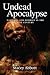 Undead Apocalypse: Vampires...