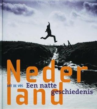 Nederland; een natte geschiedenis
