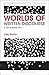 Worlds of Written Discourse: A Genre-Based View (Bloomsbury Classics in Linguistics)