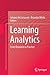 Learning Analytics: From Research to Practice (Computer-Supported Collaborative Learning)