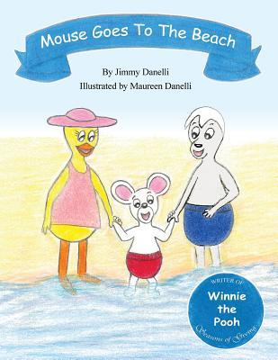 Mouse Goes to the Beach (Mouse Books)