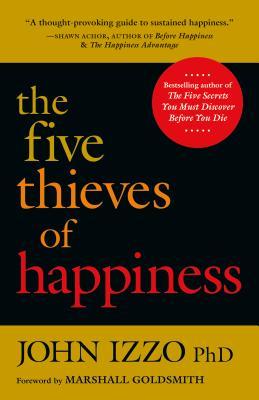 The Five Thieves of Happiness (Paperback)