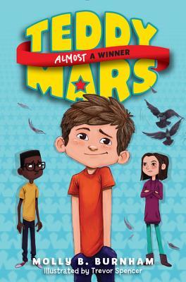 Teddy Mars Book #2: Almost a Winner (Teddy Mars, 2)