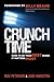 Crunch Time: How to Be Your...