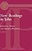 New Readings in John: Literary and Theological Perspectives. Essays from the Scandinavian Conference on the Fourth Gospel (The Library of New Testament Studies)