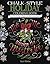 Chalk-Style Holiday Coloring Book: Color with All Types of Markers, Gel Pens & Colored Pencils (Design Originals) 32 Hand-Drawn Christmas Designs in the Rustic-Chic Chalkboard Art Style