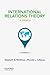 International Relations Theory: A Primer