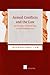 Armed Conflicts and the Law (17) (International Law)