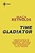 Time Gladiator