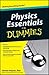 Physics Essentials for Dummies