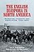 The English diaspora in North America by Tanja Bueltmann