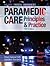 Paramedic Care: Principles ...