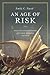 An Age of Risk: Politics an...