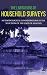 The Limitations of Household Surveys: Methodological Considerations in the Selection of the Unit of Analysis (Social Development Series)