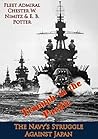 Triumph in the Pacific; The Navy's Struggle Against Japan Triumph in the Pacific; The Navy's Struggle Against Japan