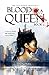 Blood of a Queen (Blood of a Queen,#1)