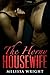 The Horny Housewife