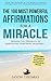 Affirmation | The 100 Most Powerful Affirmations for a Miracle | 2 Amazing Affirmative Books Included for Success & Protection: Increase The Possibility of Manifesting Something Incredible