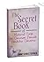 The Secret Book of Natural Cures: to Common Female Feminine Concerns