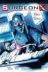 Surgeon X #2 by Sara Kenney