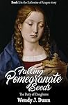 The Duty of Daughters (Falling Pomegranate Seeds #1) The Duty of Daughters (Falling Pomegranate Seeds #1)