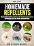 Homemade Repellents by David        Stone