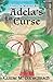 Adela's Curse (The Faeries of Myrnius Book 1)