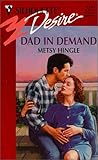 Dad in Demand by Metsy Hingle