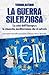 La guerra silenziosa