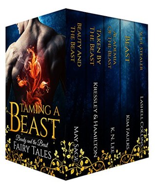 Taming a Beast: Beauty and the Beast Fairy Tales (Kindle Edition)