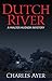 Dutch River by Charles Ayer