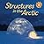 Structures in the Arctic