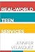 Real-World Teen Services