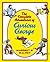The Complete Adventures of Curious George by Margret Rey