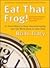 Eat That Frog! by Brian Tracy