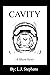 Cavity